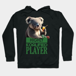 Just a Highly Koalified Player Koala Hoodie